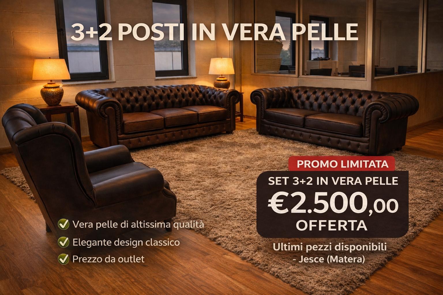 OFFERTA Modello CAMELIA Chesterfield 3+2 vera pelle